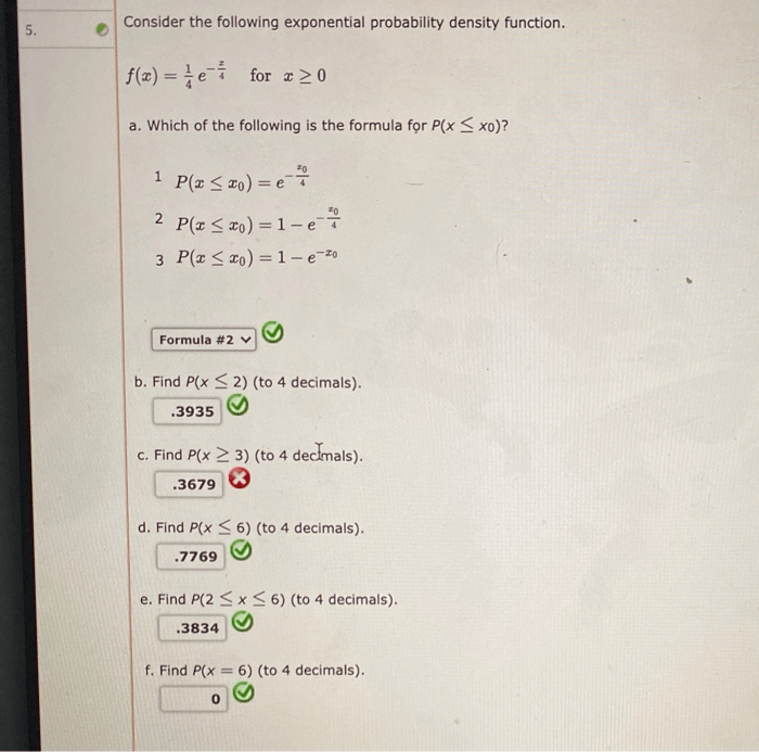 Consider the following exponential probability density function. for